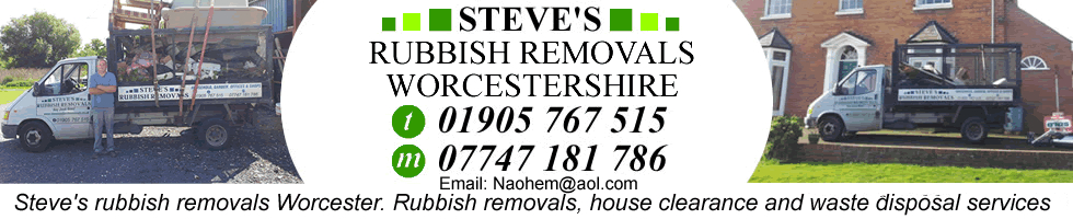 Steve's Rubbish Removals Worcester